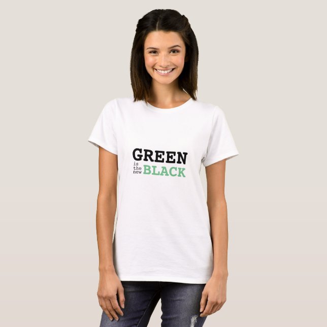 Leuk T-shirt opdruk met Green is the new Black (Vorne ganz)
