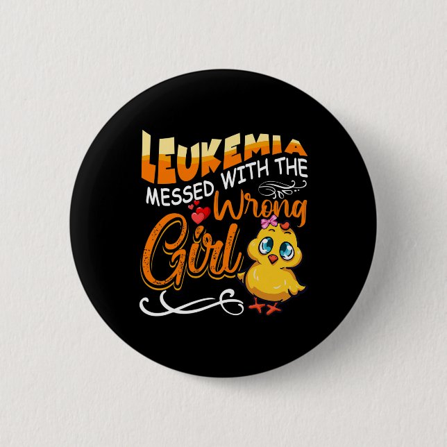 Leukämie aus den falschen Girl Chick Awarenes Button (Vorderseite)