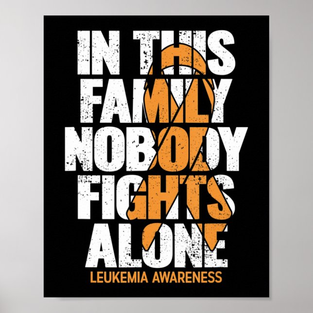 Leukämie Awareness Family Unterstützung Leukemia A Poster (Vorne)