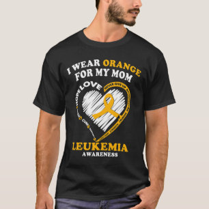 Leukämie Bewusstsein - Ich trage Orange für meine T-Shirt