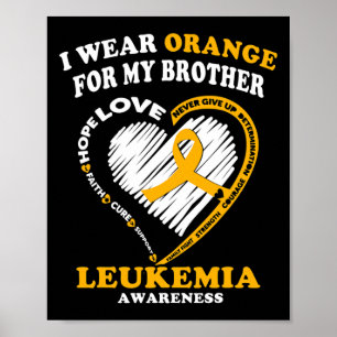 Leukämie Bewusstsein - ich trage Orange für meinen Poster