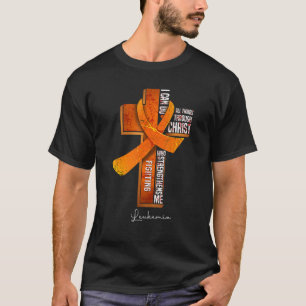 Leukämie Bewusstsein Orange Ribbon Christlichen Kr T-Shirt