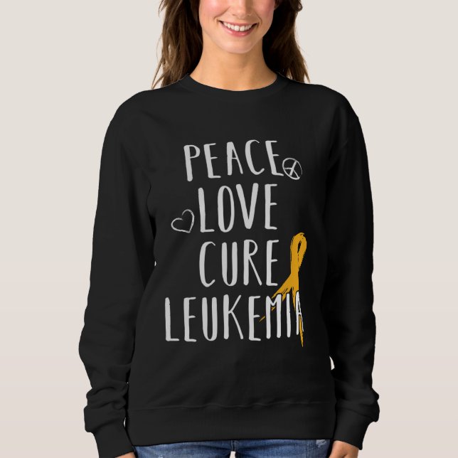 Leukemia Awareness  Love Peace Cure Leukemia Sweatshirt (Vorderseite)
