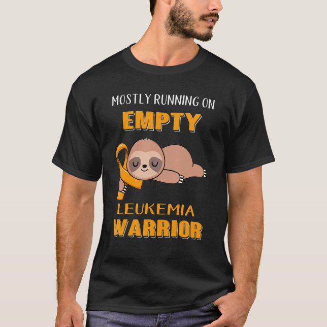 Leukemia Awareness Mostly Running On Empty Warrior T-Shirt (Vorderseite)