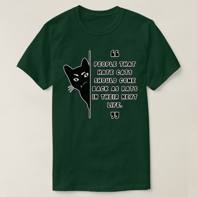 Leute, die Katzen hassen Katzen Lover Katzen und R T-Shirt (Design vorne)