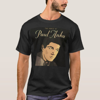 Leute nennen mich Paul Anka Best Art Logo Picture T-Shirt