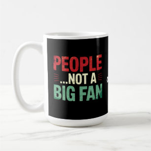 Leute sind nicht ein großer Fan Introvertiert Lust Kaffeetasse