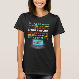 Leute von Epcot Epcotians Epcotians Bürger des EPC T-Shirt