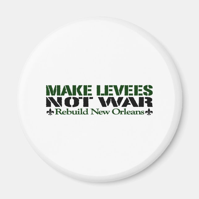 Levees statt Krieg Magnet (Vorne)