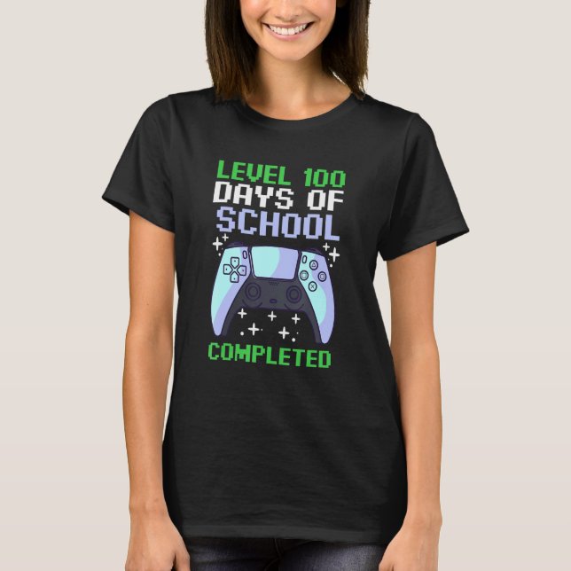 level 100 day of school completed gaming smarter g T-Shirt (Vorderseite)