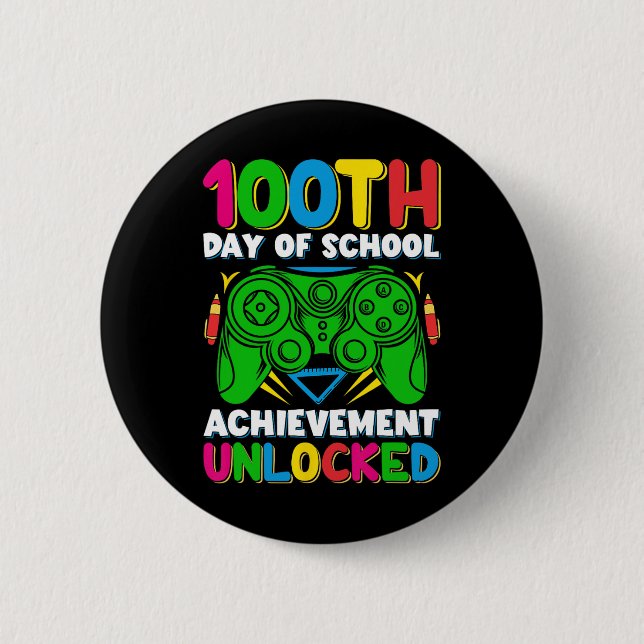 Level 100 Day of School Unlock Gamer 100. Tage Button (Vorderseite)