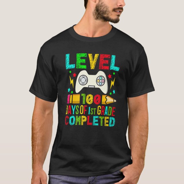 Level 100 Days Of 1st Grade Completed Primary Scho T-Shirt (Vorderseite)