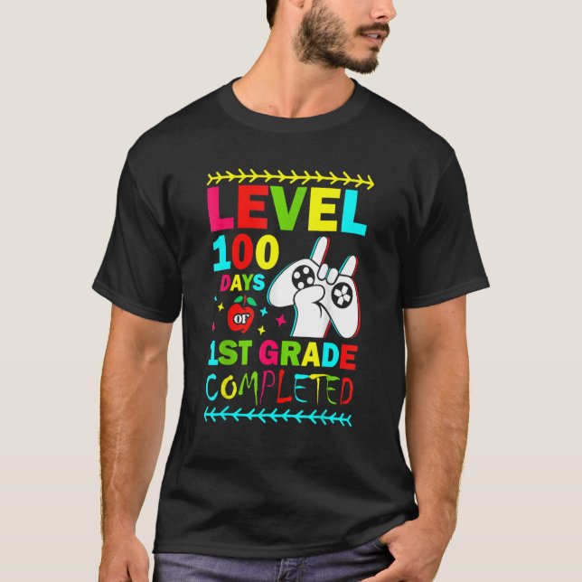 Level 100 Days Of 1st Grade Primary School Game Co T-Shirt (Vorderseite)