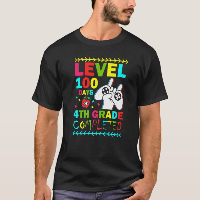 Level 100 Days of 4th Grade Primary School Game Co T-Shirt (Vorderseite)