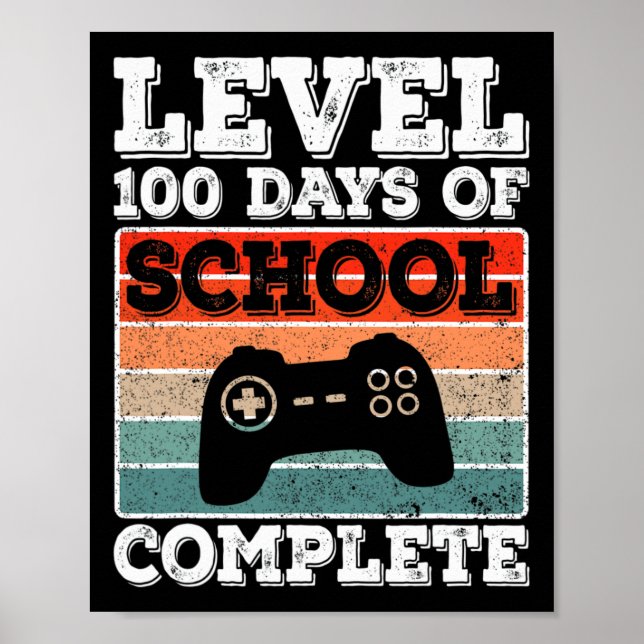 Level 100 Days of School Complete Gamer Boys Video Poster (Vorne)