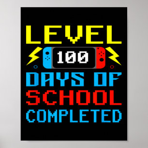 Level 100 Days of School Gamer Kids Teacher Poster