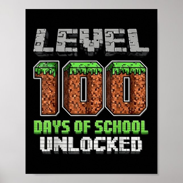 Level 100 Days of School Uncked Pixel Video Game Poster (Vorne)