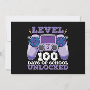 Level 100 Days of School Unlocks Gaming Einladung