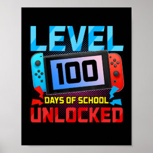 Level 100 Tage der Schule freigeschalteter Gamer V Poster