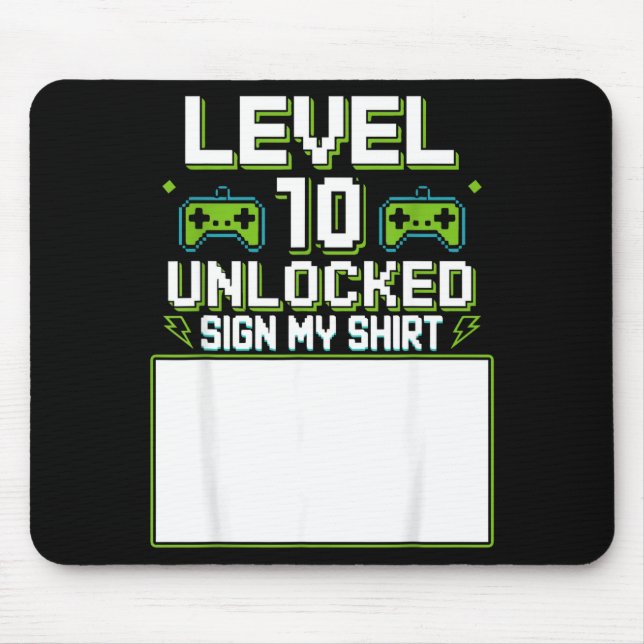 Level 10 freigeschaltetes Schild-Shirt 10. Geburts Mousepad (Vorne)