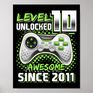 Level 10 Unlocked Awesome 2011 Video Game 10th Bir Poster
