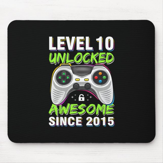 Level 10 Unlocked Awesome Since 2015 10th Birthday Mousepad (Vorne)