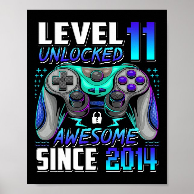 Level 11 freigeschaltet Awesome seit 2014 11. Gebu Poster (Vorne)