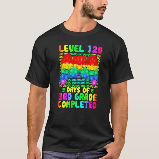Level 120 Days of 3 Grad abgeschlossen Videospiel  T-Shirt (Vorderseite)