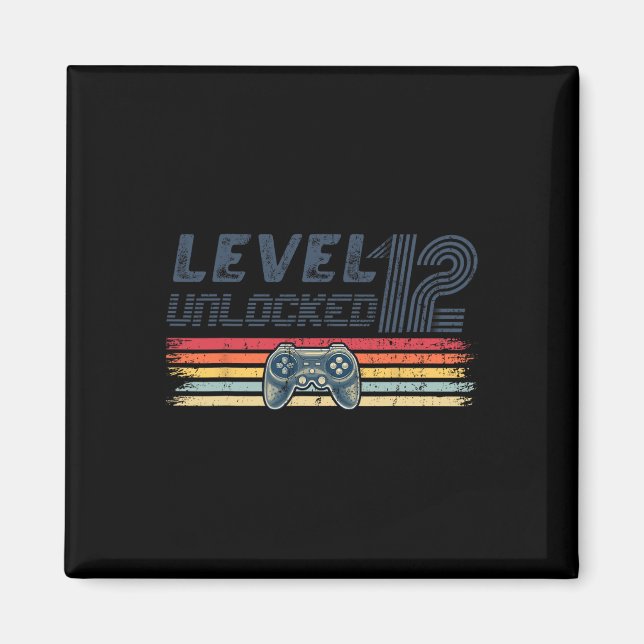 Level 12 Unlocked Video Game 12th Birthday Gamer B Magnet (Vorne)