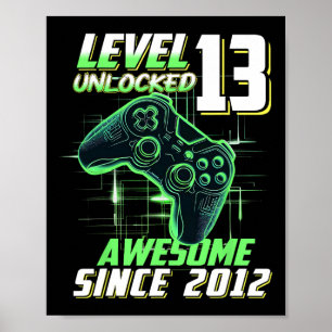 Level 13 freigeschaltet Awesome seit dem 13. Gebur Poster