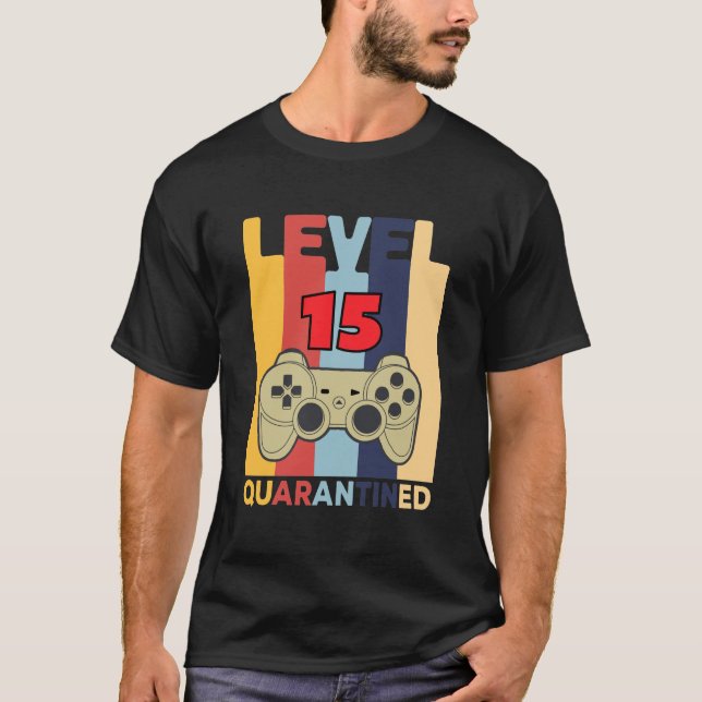 Level 15 QuarantIned T-Shirt (Vorderseite)