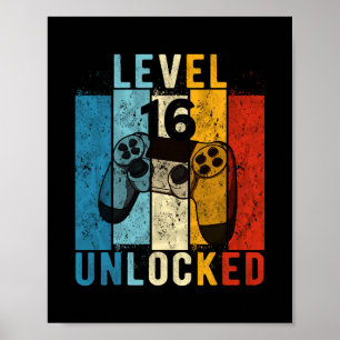 Level 16 freigeschaltet Video-Spieler 16 Jahre alt Poster