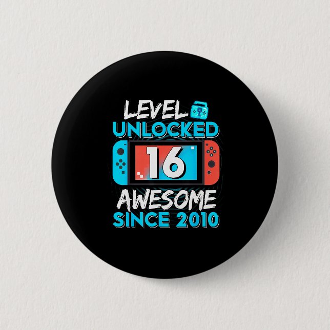 Level 16 Unlocked Awesome Since 2010 16th Birthday Button (Vorderseite)