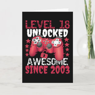 Level 18 Unlocked Awesome Since 2003 Karte