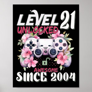 Level 21 freigeschaltet Großartig Seit dem 21. Geb Poster