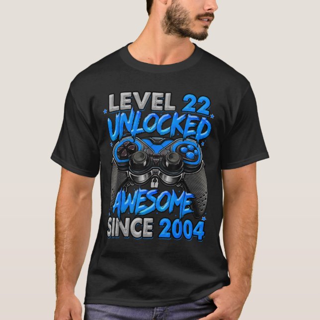 Level 22 Unlocked Awesome Since 2004 22nd Birthday T-Shirt (Vorderseite)