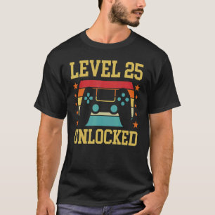 Level 25 freigeschaltet 25 Jahre alte Geburtstags- T-Shirt