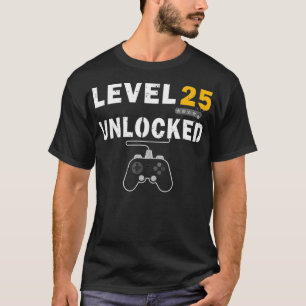 Level 25 Unlocks Videospiel 25. Geburtstagsgeschen T-Shirt