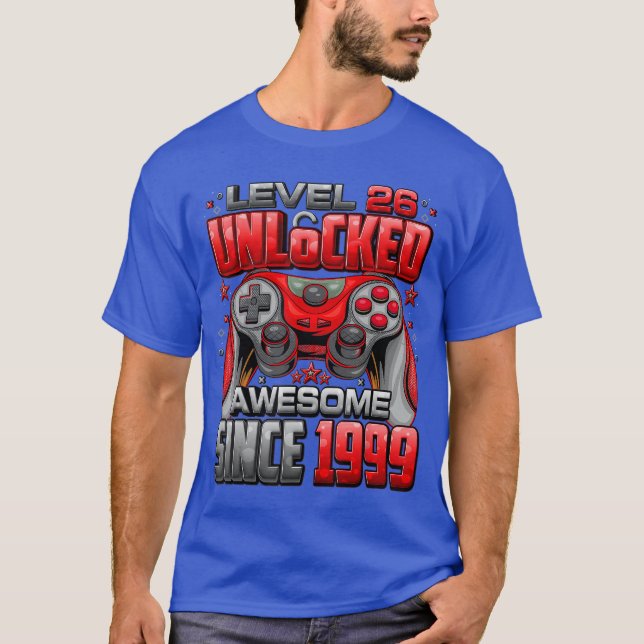 Level 26 Unlocked Awesome Since 1999 26th Birthday T-Shirt (Vorderseite)