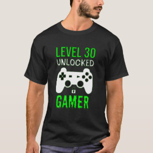 Level 30 Unlock Gamer - Funny Gamer 30. Birthda T-Shirt