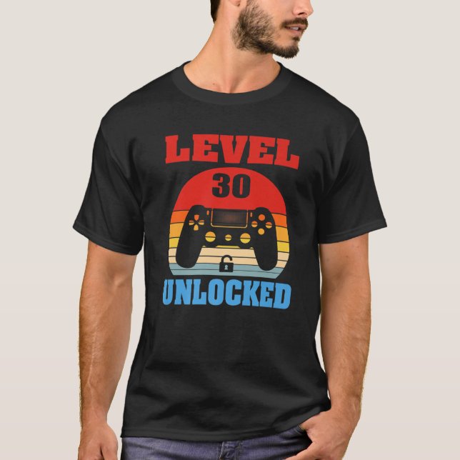 Level 30 Unlock Shirt Funny Video Gamer 30. Bir (Vorderseite)