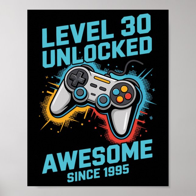 Level 30 Unlocked Gamer 30th Birthday  Poster (Vorne)