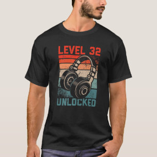 Level 32 Unlock Video Gamer Liebt 32. Geburtstag T-Shirt
