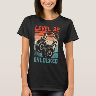 Level 32 Unlocks Bo 32. Geburtstag T-Shirt