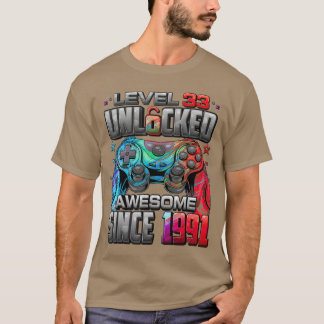 Level 33 freigeschaltet Awesome seit 1991 33. Gebu T-Shirt