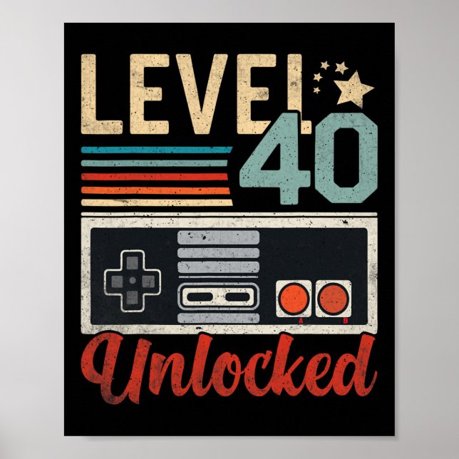 Level 40 freigeschalteter Videospiel-Controller 40 Poster (Vorne)
