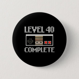Level 40 Unlock Shirt Video Gamer 40. Geburtstag Button