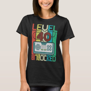 Level 40 Unlock Video Gamer 40. Geburtstag T-Shirt