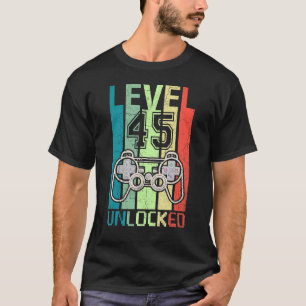 Level 45 Unlock Video Gamer 45. Geburtstags-T-Shir T-Shirt