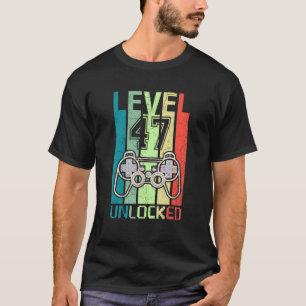 Level 47 Unlock Video Gamer 47. Geburtstags-T-Shir T-Shirt